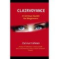 Clairvoyance: A Serious Guide for Beginners - Paperback | Books | Wiccan Center