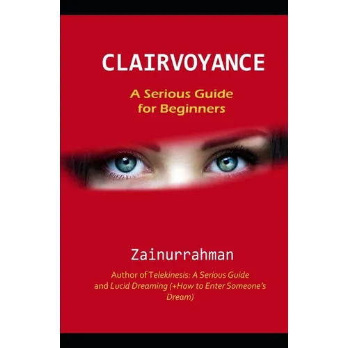 Clairvoyance: A Serious Guide for Beginners - Paperback | Books | Wiccan Center