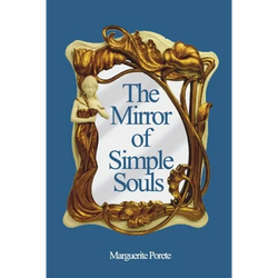 The Mirror of Simple Souls - Paperback | Books | Wiccan Center