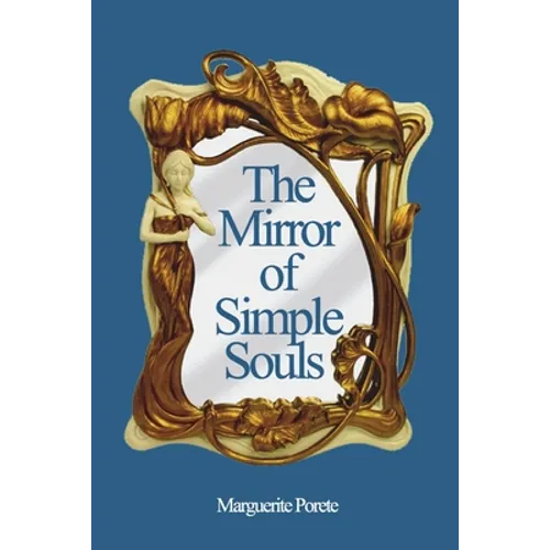The Mirror of Simple Souls - Paperback | Books | Wiccan Center