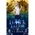 Dark Faerie: Alfheim Academy: Book Two - Paperback | Books | Wiccan Center