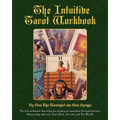 The Intuitive Tarot Workbook - Paperback | Books | Wiccan Center