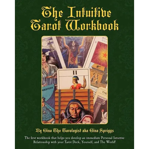 The Intuitive Tarot Workbook - Paperback | Books | Wiccan Center