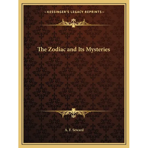 The Zodiac and Its Mysteries - Paperback | Books | Wiccan Center