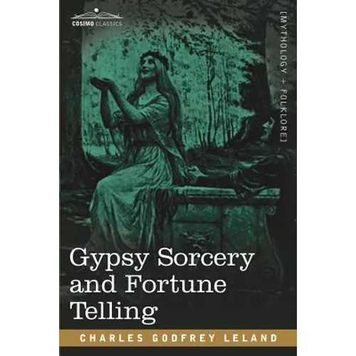 Gypsy Sorcery and Fortune Telling - Paperback | Books | Wiccan Center