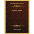 Haunted Houses - Hardcover | Books | Wiccan Center