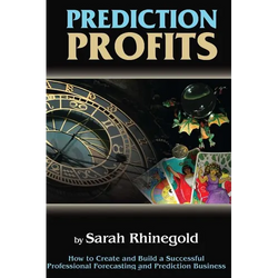 Prediction Profits: How to create and build a successful professional forecasting and prediction business. - Paperback | Books | Wiccan Center