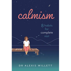 Calmism: 8 Habits for Complete Rest - Paperback | Books | Wiccan Center