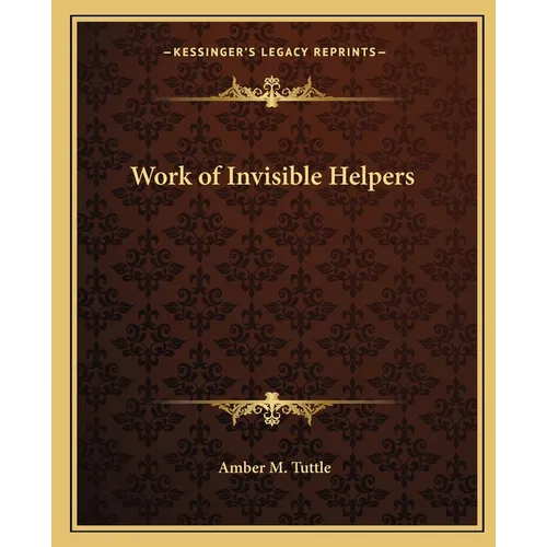 Work of Invisible Helpers - Paperback | Books | Wiccan Center