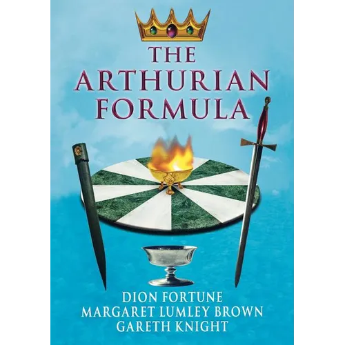 The Arthurian Formula - Paperback | Books | Wiccan Center
