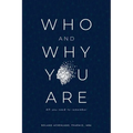 Who and Why You Are: All You Need to Remember - Paperback | Books | Wiccan Center