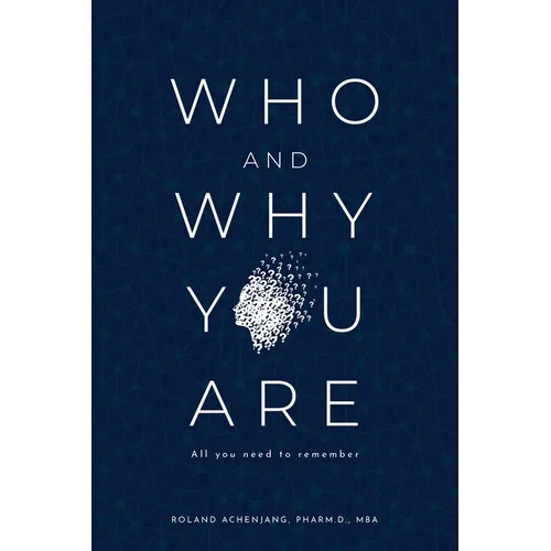 Who and Why You Are: All You Need to Remember - Paperback | Books | Wiccan Center