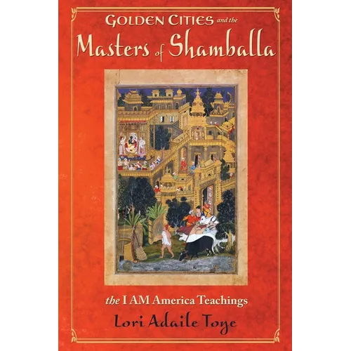 Golden Cities and the Masters of Shamballa - Paperback | Books | Wiccan Center