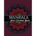 Mandala Adult Coloring Book: Amazing Coloring Patterns Stress Relief