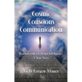 Cosmic Conscious Communication - Paperback | Books | Wiccan Center