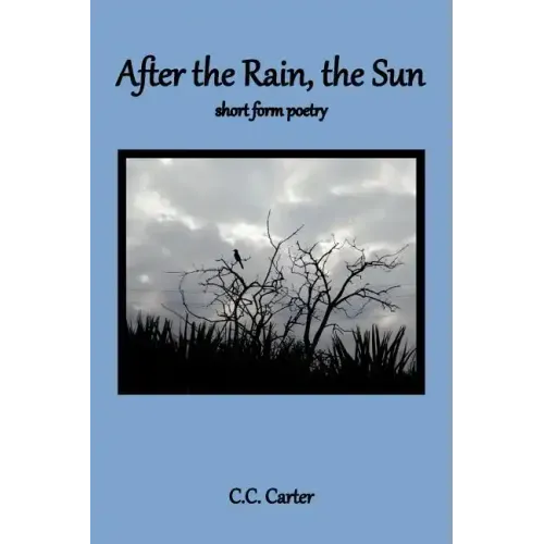 After the Rain, the Sun: short form poetry - Paperback | Books | Wiccan Center