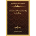 Vocational Guidance by Astrology - Paperback | Books | Wiccan Center