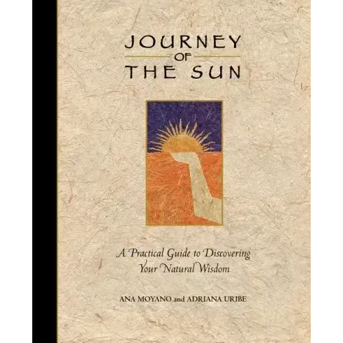 The Journey of the Sun - Paperback | Books | Wiccan Center