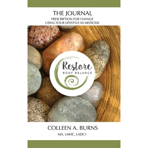 The Journal Prescription for Change: Using Your Lifestyle as Medicine - Hardcover | Books | Wiccan Center