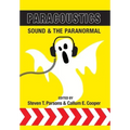 Paracoustics: Sound & the Paranormal - Hardcover | Books | Wiccan Center