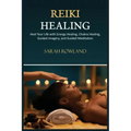 Reiki Healing: Reiki for Beginners, Heal Your Body and Increase Energy with Chakra Balancing, Chakra Healing, and Guided Imagery - Paperback | Books | Wiccan Center