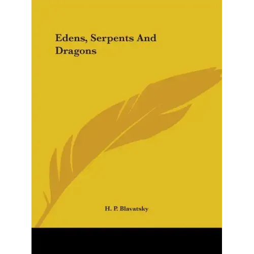 Edens, Serpents and Dragons - Paperback | Books | Wiccan Center