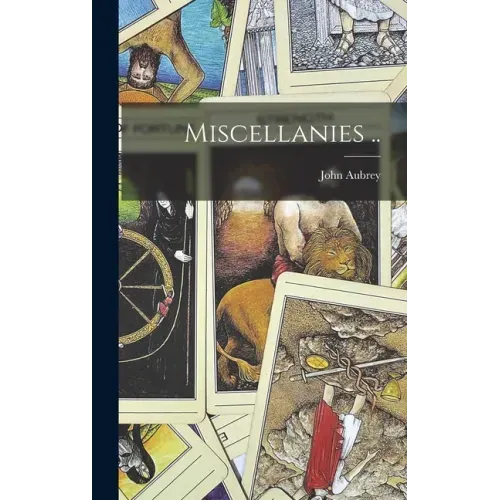 Miscellanies .. - Hardcover