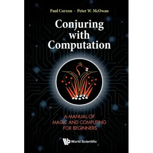 Conjuring with Computation: A Manual of Magic and Computing for Beginners - Hardcover | Books | Wiccan Center