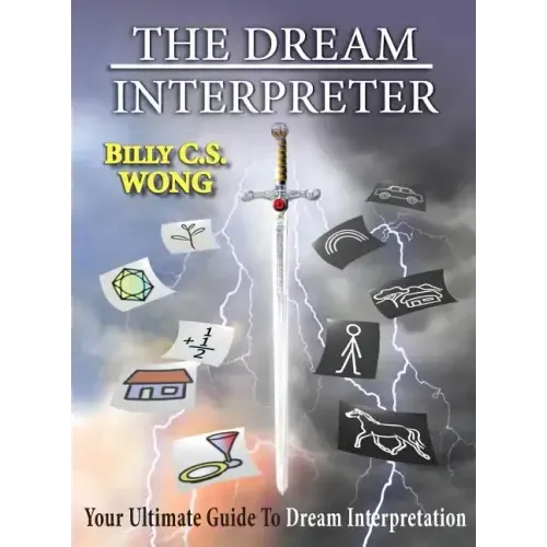 The Dream Interpreter: Your Ultimate Guide To Dream Interpretation - Hardcover