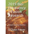 2019 Bio-Frequency Infusion Research: Distant Healing Intention - Paperback | Books | Wiccan Center