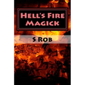 Hell's Fire Magick - Paperback