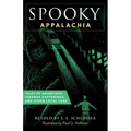 Spooky Appalachia: Tales of Hauntings, Strange Happenings, and Other Local Lore - Paperback | Books | Wiccan Center