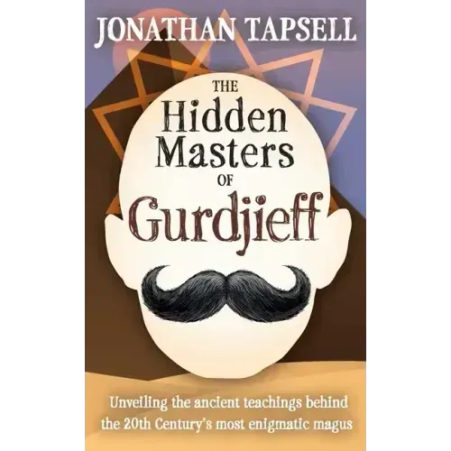 The Hidden Masters of Gurdjieff - Paperback