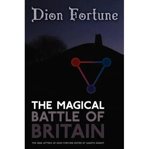 The Magical Battle of Britain - Paperback | Books | Wiccan Center