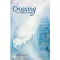 Crossing the Rainbow Bridge: Animal Journeys to Heaven - Paperback | Books | Wiccan Center