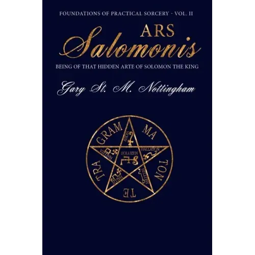 Ars Salomonis: Being of that Hidden Arte of Solomon the King - Paperback | Books | Wiccan Center