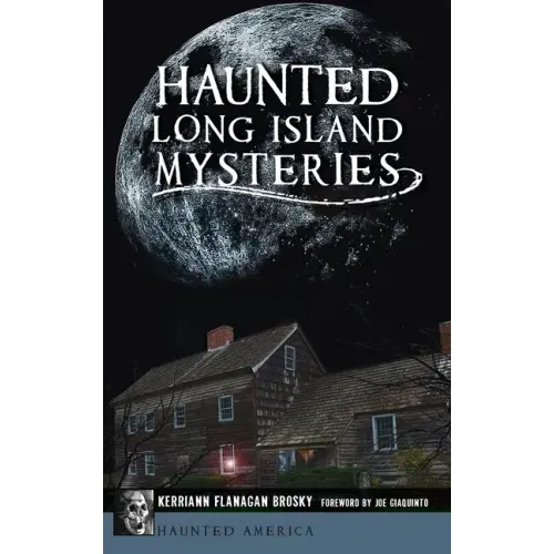 Haunted Long Island Mysteries - Hardcover | Books | Wiccan Center