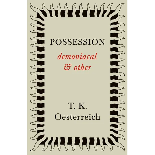 Possession - Demoniacal and Other - Paperback | Books | Wiccan Center
