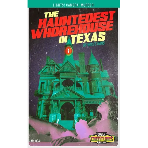 The Hauntedest Whorehouse in Texas - Paperback | Books | Wiccan Center