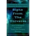Signs From The Universe - Coincidences, Synchronicity, Repeating Numbers, & More - Paperback | Books | Wiccan Center