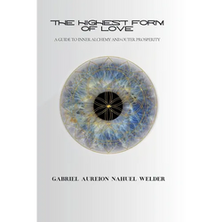 The Highest Form of Love - A Guide to Inner Alchemy & Outer Prosperity - Paperback | Books | Wiccan Center