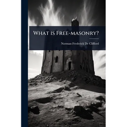 What is Free-masonry? - Paperback | Books | Wiccan Center