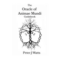The Oracle of Animae Mundi Guidebook - Paperback