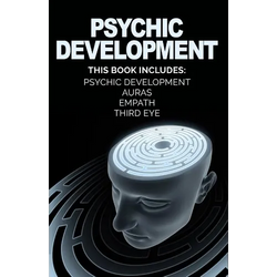 Psychic Development: Develop Psychic Abilities, Auras, Third Eye, Empath +1 BONU - Paperback | Books | Wiccan Center