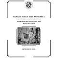 Granny Buck's Dibs and Dabs: Appalachian Traditions and Magical Ways - Paperback | Books | Wiccan Center