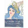 Cancer 2025: Horoscope & Astrology - Paperback | Books | Wiccan Center