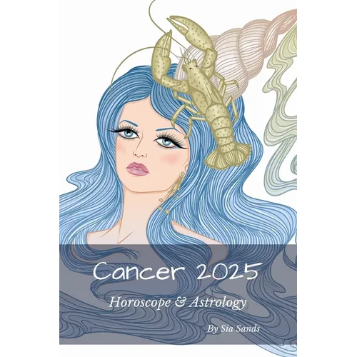Cancer 2025: Horoscope & Astrology - Paperback | Books | Wiccan Center