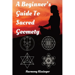 A Beginner's Guide To Sacred Geometry - Paperback | Books | Wiccan Center