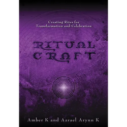 Ritualcraft: Creating Rites for Transformation and Celebration - Paperback | Books | Wiccan Center