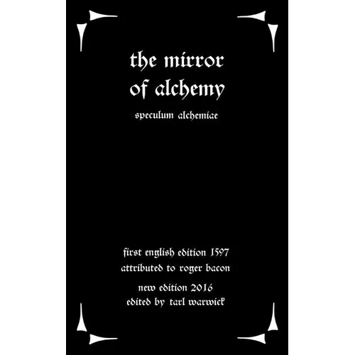 The Mirror of Alchemy: Speculum Alchimae - Paperback | Books | Wiccan Center